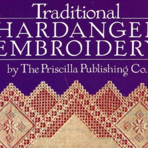 May include: A book cover titled "Traditional Hardanger Embroidery" by The Priscilla Publishing Co. The cover is purple with white text and a detailed red and white embroidered design at the bottom.