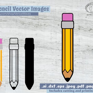 Pencil SVG, Pencil Cut File, Pencil Clipart, Pencil PDF, Pencil Download, Digital Download, Instant Download, Cricut Files, Silhouette Files