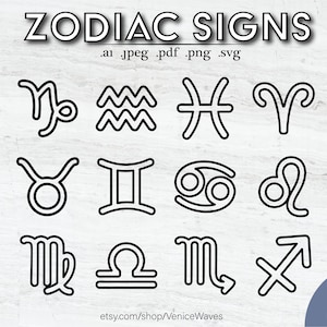 Zodiac Signs Outlines, Includes .ai, .jpeg, .pdf, .png, .svg, Instant Download, Digital Vector Images, Works with Cricut and Silhouette