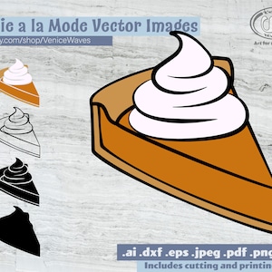 Pie a la mode SVG, Pie Cut File, Pie Clipart, Pie PDF, Pie a la mode Download, Digital Download, Instant Download, Cricut Filesr