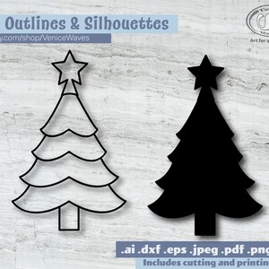 May include: Two Christmas tree designs. One is an outline, the other a solid black silhouette. Both have a star on top. The text reads "2 Outlines & Silhouettes" and "etsy.com/shop/VeniceWaves". Includes cutting and printing files.