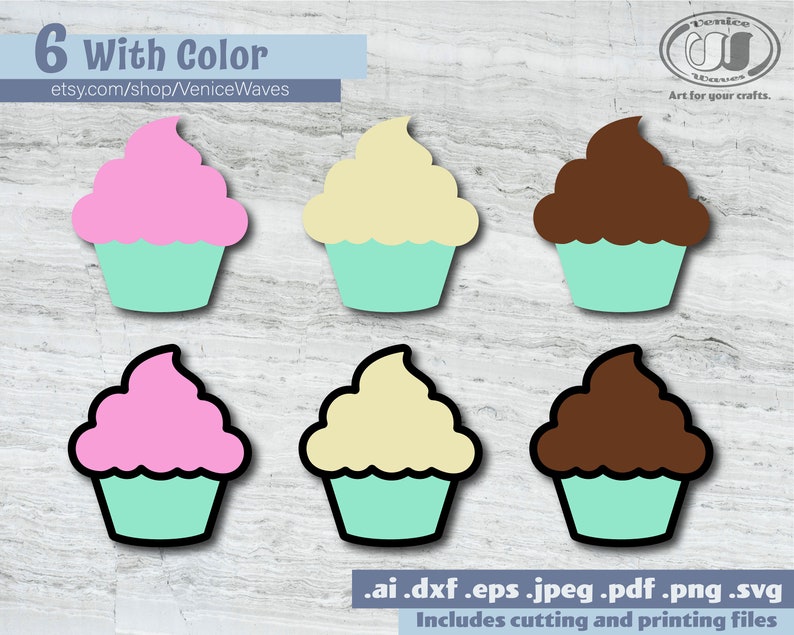 May include: Six cupcake SVG cut files, three in pink, yellow, and brown frosting, and three in the same colors but with a black outline. The text "6 With Color" and "etsy.com/shop/VeniceWaves" is at the top of the image. The text ".ai .dxf .eps .jpeg .pdf .png .svg" and "Includes cutting and printing files" is at the bottom of the image.