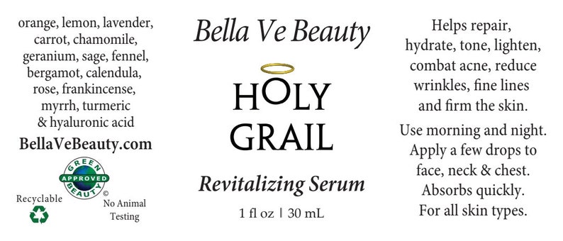 Puede incluir: Una etiqueta blanca con el texto "Bella Ve Beauty" y "HOLY GRAIL Revitalizing Serum" en negro. La etiqueta tambi&eacute;n incluye un halo dorado sobre la palabra "HOLY". El producto se describe como un suero que ayuda a reparar, hidratar, tonificar, aclarar, combatir el acn&eacute;, reducir las arrugas, las l&iacute;neas finas y reafirmar la piel. Se recomienda usarlo por la ma&ntilde;ana y por la noche. La etiqueta tambi&eacute;n indica que el suero se absorbe r&aacute;pidamente y es para todo tipo de piel. El producto es de 30 ml.