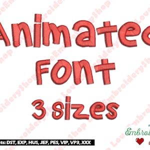 Puede incluir: Diseño de bordado de fuente animada en rojo con el texto "Animated Font 3 sizes" y el texto "8 Formatos: DST, EXP, HUS, JEF, PES, VIP, VP3, XXX" en la parte inferior.