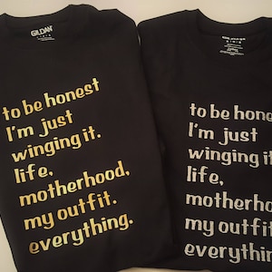 I&#39;m Just Winging It T-shirt