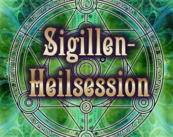 Sigillen-Heilsession