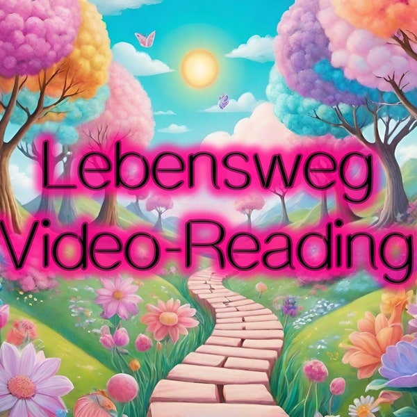 Lebensweg Video-Reading