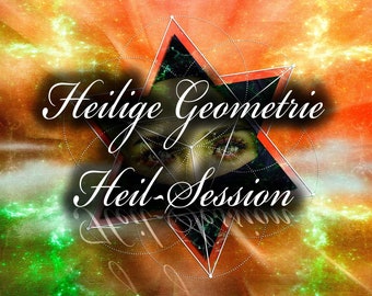 Heilige Geometrie - Heil-Session