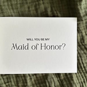 Will you be my maid of honor?