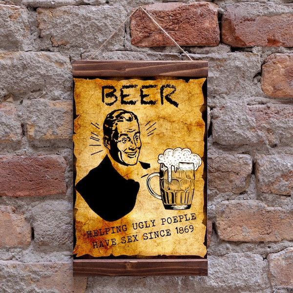 Beer Helping Ugly People Have Sex Since 1869 Retro Vintage Aged Background Poster Wall Art Wood Framed Canvas Print