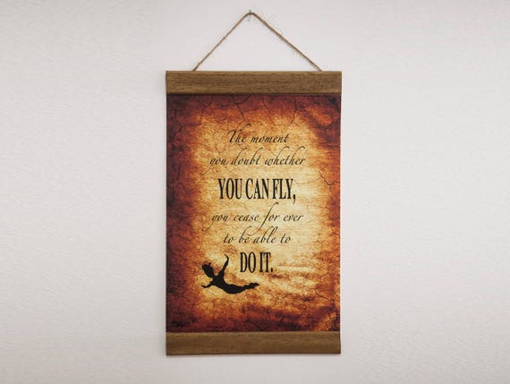 Peter Pan Quote The Moment You Doubt Whether You Ca Fly Aged Background Peter Pan Nursery Peter Pan Print Wood Framed Canvas Print