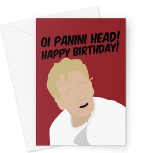 Oi Panini Hoofd Gefeliciteerd met je verjaardag! Gordon Ramsay A5 Wenskaart Premium Verjaardag Grappige Ramsey Verjaardag Fan Meme Love Angry Chef