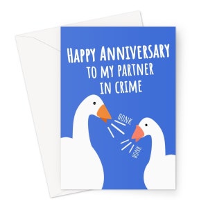 Happy Anniversary to My Partner in Crime, biglietto d’auguri A5, regalo d’amore per fan, gioco divertente, meme, giocatore, Horrible Goose, 2 giocatori, oche, coppie, ragazza, ragazzo