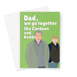 Papa, wir gehen zusammen wie Clarkson und Kaleb, A5-Grußkarte, Vatertag, Cooper-Fan, TV-Show, Bauernhof, Liebe, Jeremy Cars