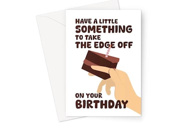 Have a Little Something To Take The Edge Off On Your Birthday A5 Greeting Card Funny Tiktok Trend Cigarette Cake Meme