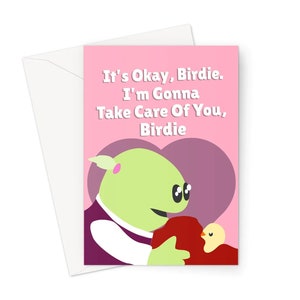 It's Okay Birdie I'm Gonna Take Care Of You Nanalan A5 Greeting Card Anniversary Birthday Cute Funny Green Puppet Wonderful Social Media