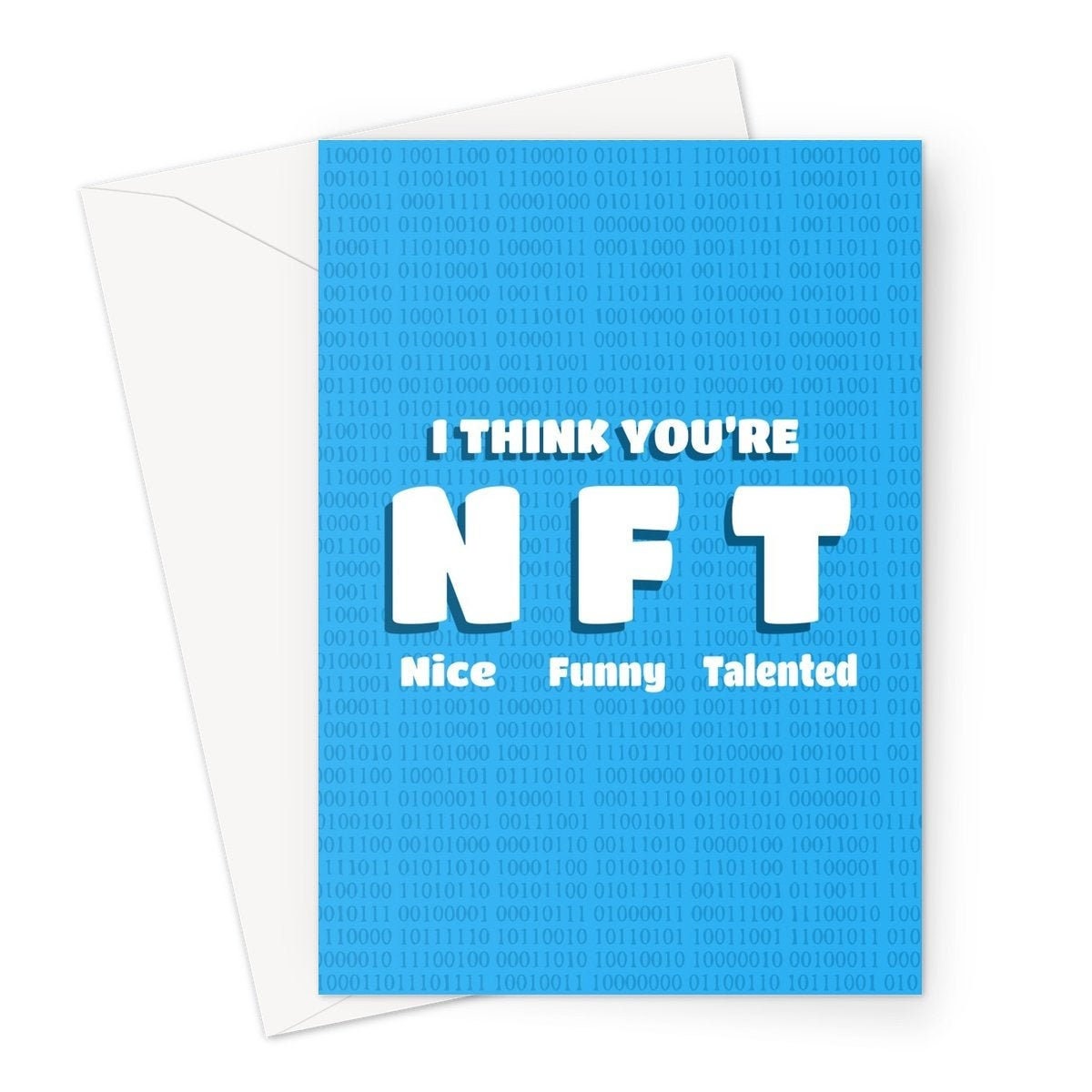 I Think You're NFT nice Funny Talented A5 Greeting Card - Etsy