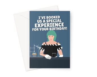 I've Booked Us A Special Experience For Your Birthday A5 Greeting Card Funny Glasgow Experience Viral TikTok Birthday Meme The Unknown