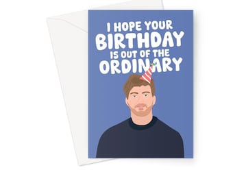 I Hope Your Birthday Is Out Of The Ordinary A5 Greeting Card Alex Warren Song Music Fan Celebrity