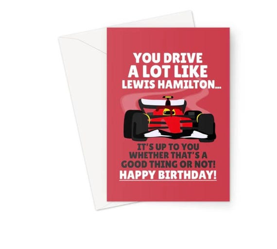 You Drive Like Lewis It's up to You If That's A Good