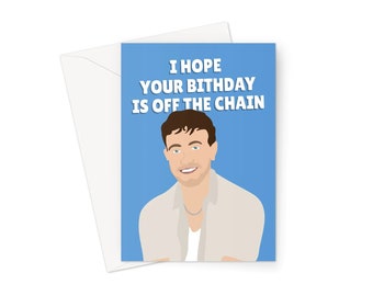 I Hope Your Birthday Is Off The Chain A5 Greeting Card Paul Mescal Pun Punny Tv Actor Funny Film Fan Meme Love Celebrity Fancy Movie