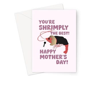 You're Shrimply The Best Fijne Moederdag A5-wenskaart Grappige beroemdheid Muziek 80s Fan woordspeling Dierenliefde