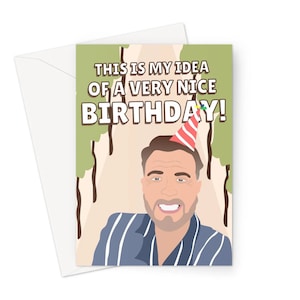 Questa è la mia idea di un compleanno davvero carino! Biglietto d'auguri A5 di Gary Barlow, simpatico e divertente meme, social media, celebrità, musica