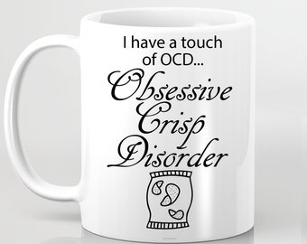 OCD Obsessive Crisp Disorder Funny Mug Birthday Gift Christmas Present Crisps