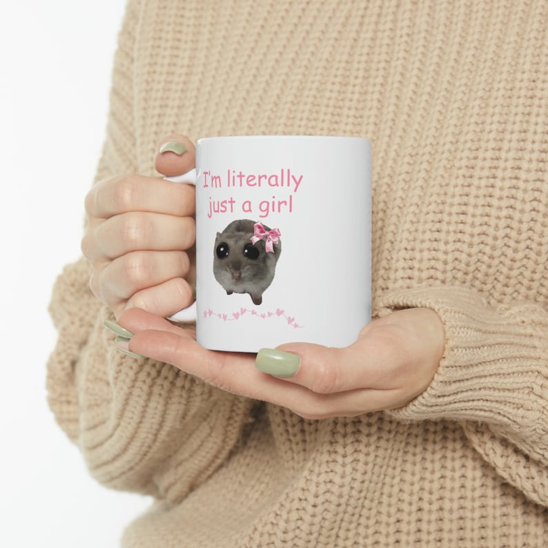 Sad Hamster Mug I'm Literally Just A Girl Mug Cute Custom Coffee Cup Viral Meme Mug image 4