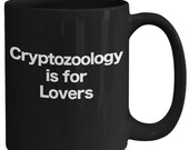 Cryptozoology Mug Black Coffee Cup Funny Gift for Mysterious Creatures Big Foot Yeti Mothman Ceramic Cup 11 oz and 15 oz sizes