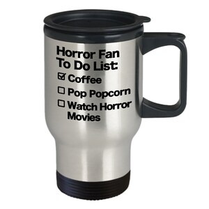 Horror Movie Mug Funny Travel Coffee Cup Classic Horror Film Lover Gift for Scary Movie Fan