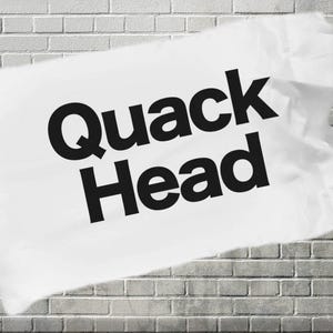 Quack Head Pillowcase Funny Gift for Duck Hunting Lover Wildfowl Hunter Crazy Bird Lady Gifts for Duck Hunt Hunting Cabin Decor