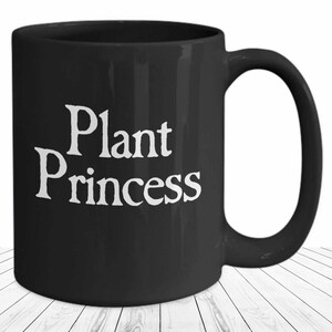 Plant Lady Mug House Plant Lover Black Coffee Cup Funny Gift for Gardener Green House Grower Crazy Plant Lady Princess Gift for Her