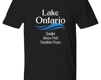 Lake ontario unsalted t-shirt funny gift for great lakes fresh water travel premium unisex tee