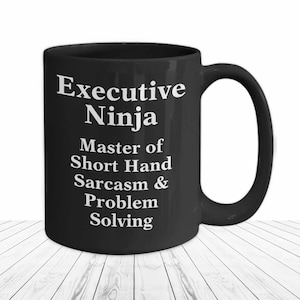 Executive Assistant Mug Funny Gift for Corporate Office Administrator Senior Support Specialist Black Coffee Cup Secretary Professional CEO