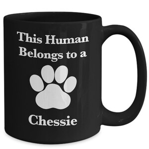 Chesapeake Bay Retriever Mug Black Coffee Cup Dog Mom Fur Dad Human Belongs to This Chessie Pup