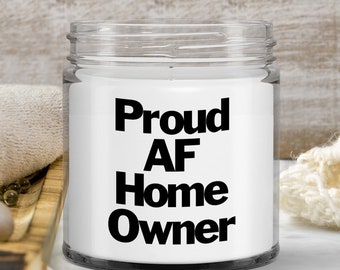 Proud Home Owner AF Candle New First House Housewarming Gift