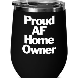 Stolzer Hausbesitzer AF Weinbecher Reisetasse Neues Erstes Haus Geschenk