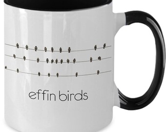 Effin Birds Mug Fowl Mouth Bird White Two Tone Coffee Cup Funny Gift for Bad Word Bird Lady