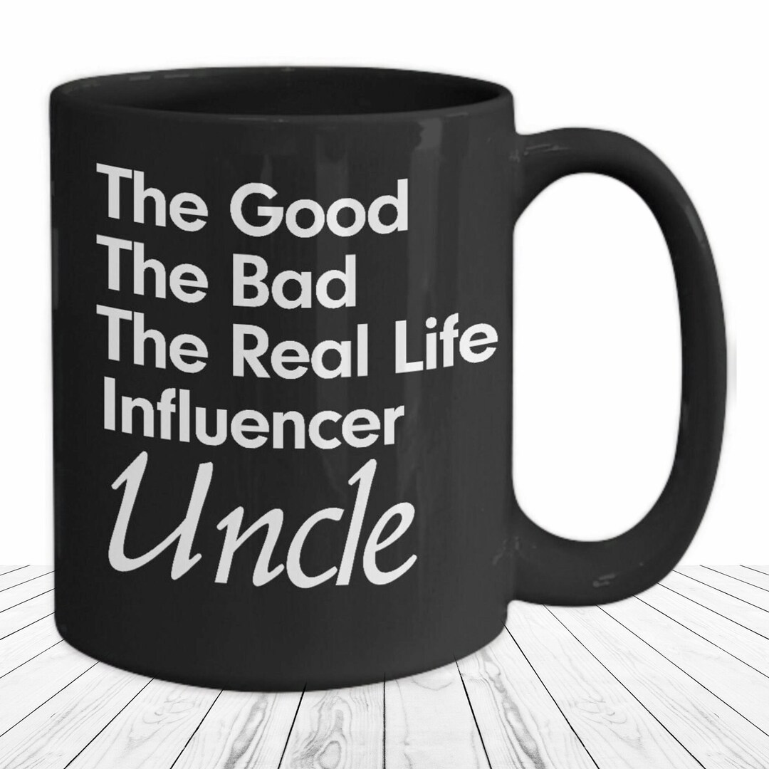 Uncle Mug Real Life Influencer Black Coffee Cup Funny Gift for Bad