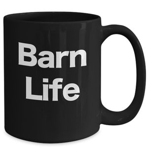 Barn Life Mug Black Coffee Cup Horse People Rural Country Living Farmer