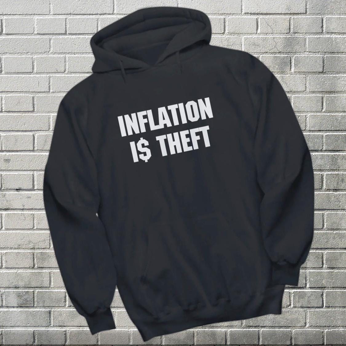 Inflation is Theft Hoodie Taxation is Theft Hooded Sweatshirt Funny Gift for Anarchist Financial Analysis Gift Austrian Economist Sweater