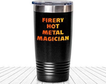 Best TIG Welder Tumbler Welding Lover Travel Cup Funny Metal Magician Gifts for MIG Welder Husband Metal Worker Industrial Tradesman Gift