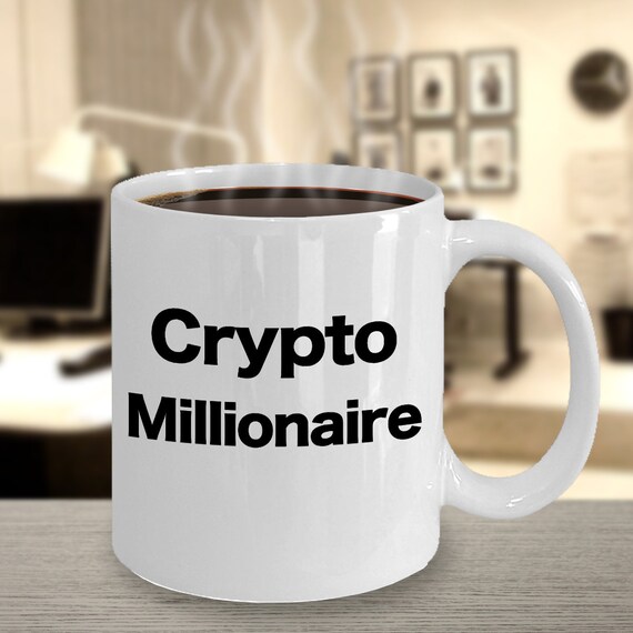 Cryptocurrency Millionaire Bitcoin Coffee Mug Funny Gift Altcoin Digital Assets