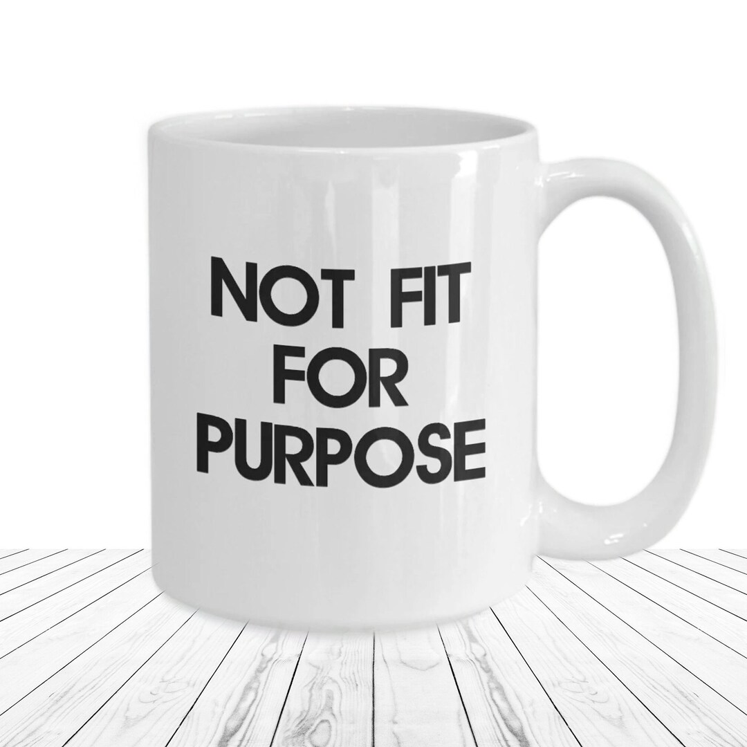 not-fit-for-purpose-mug-funny-gag-gift-for-uk-consumer-british-gifts
