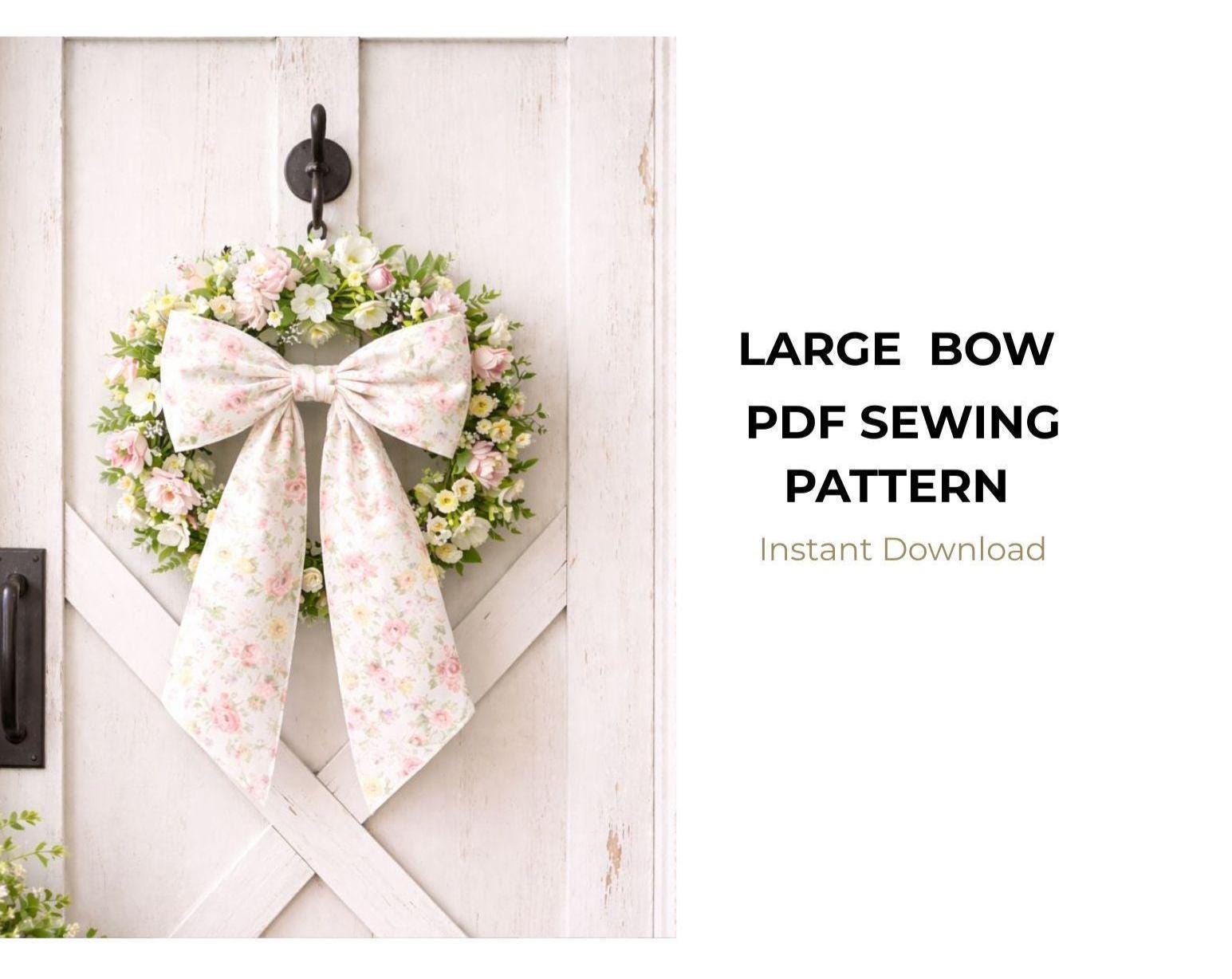 Large Whimsical Bow Pattern PDF | DIY Large Bow Tutorial | Perfect for ...