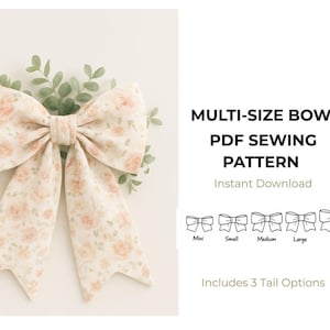 Whimsical Bow Sewing Pattern | Multi-Size DIY Tutorial (PDF Download)