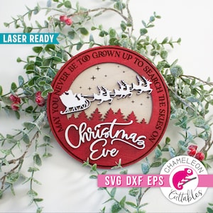 SVG, DXF, PDF, eps File "Che tu non sia mai troppo adulto" per Cartello, design rotondo Glowforge, file laser natalizio, file Thunder, design digitale
