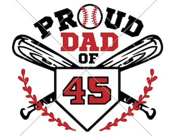 Proud Baseball Dad Jersey Number SVG eps dxf png File for Cutting Machines like Silhouette Cameo and Cricut, Commercial Use Digital Design