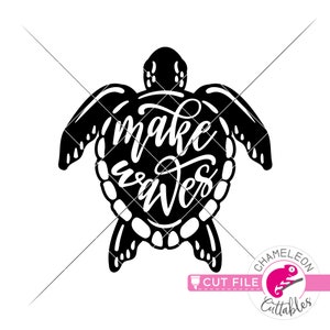 May include: Black and white silhouette of a sea turtle with the words "make waves" inside the shell.